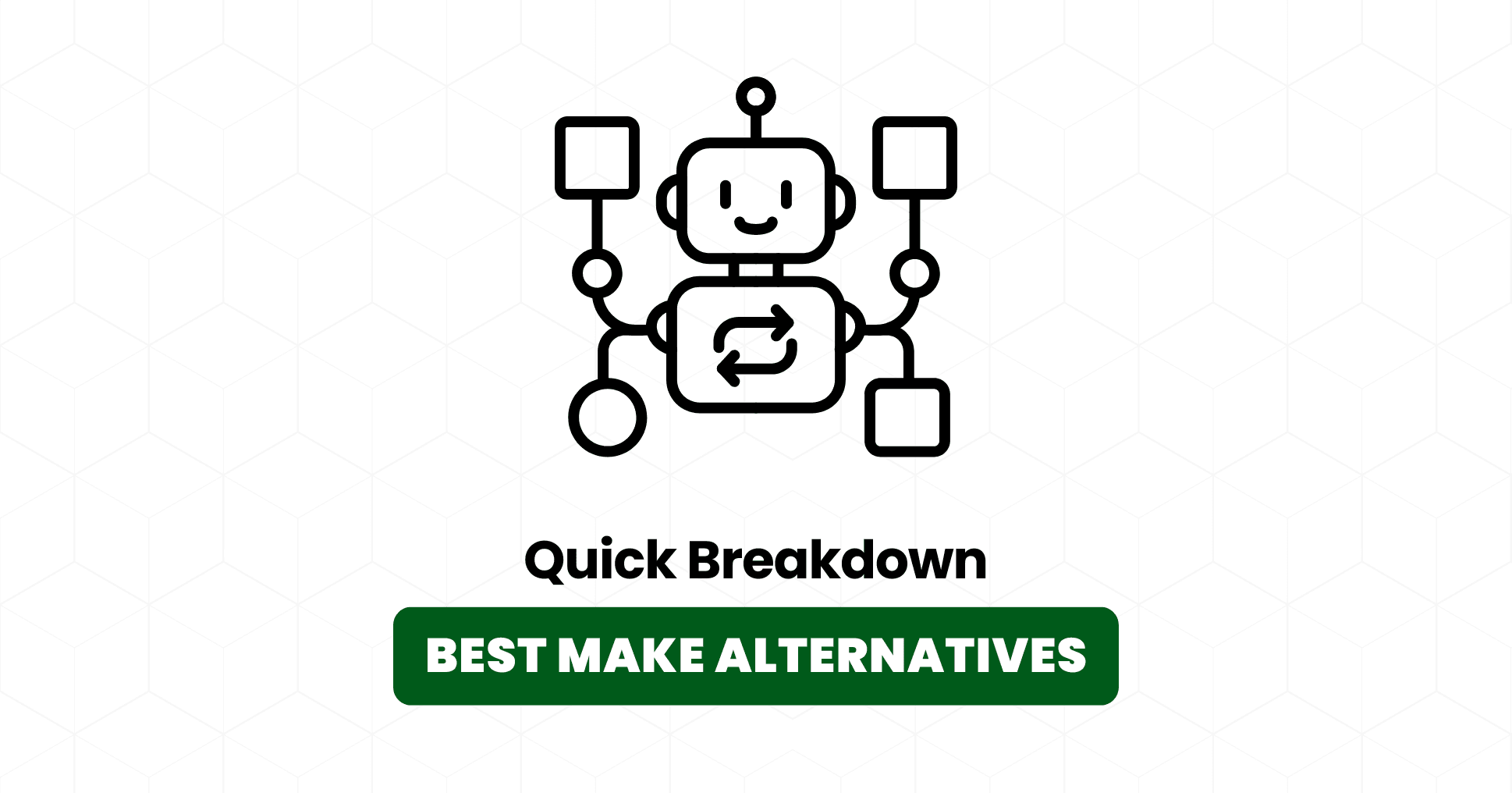 8 Best Make alternatives for AI automation in 2026